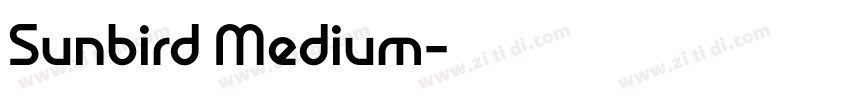 Sunbird Medium字体转换 Sunbird Medium字体转换